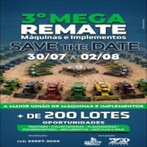 3º Mega Remate Máquinas e Implementos - 3ª Etapa
